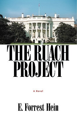 The Ruach Project by Hein, E. Forrest