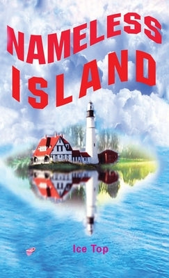 Nameless Island by Top, Ice