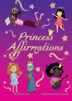 Princess Affirmations by Aisha, Tempestt