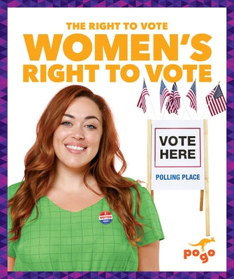 Women's Right to Vote by Spanier Kristine Mlis