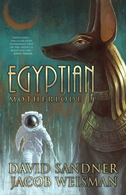 Egyptian Motherlode by Sandner, David