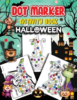 Halloween Dot Marker Activity Book by Wutigerr