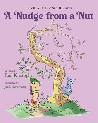 A Nudge from a Nut by Kristopher, Paul