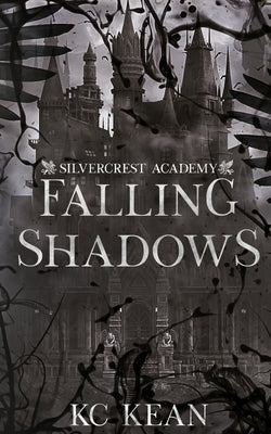 Falling Shadows by Kean, Kc