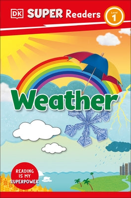 DK Super Readers Level 1 Weather by DK