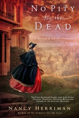 No Pity for the Dead by Herriman, Nancy