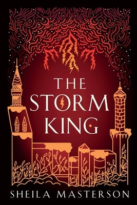 The Storm King by Masterson, Sheila