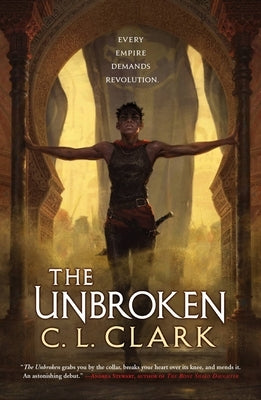 The Unbroken by Clark, C. L.