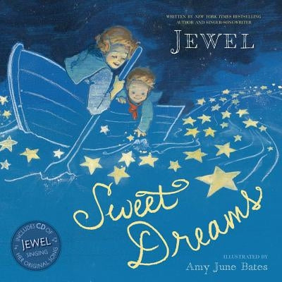 Sweet Dreams by Jewel