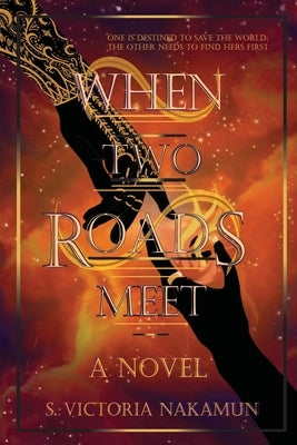 When Two Roads Meet by Nakamun, S. Victoria