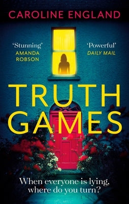 Truth Games by England, Caroline