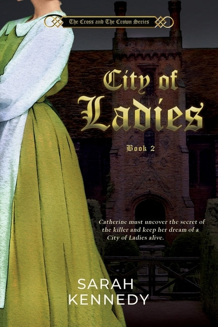 City of Ladies by Kennedy, Sarah