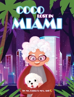 Coco Lost in Miami by Luna