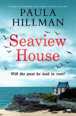 Seaview House: A chilling and unforgettable mystery suspense you don't want to miss by Hillman, Paula