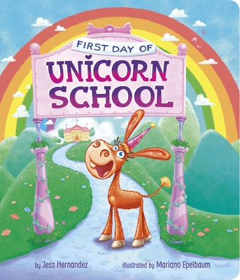 First Day of Unicorn School by Hernandez