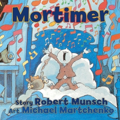 Mortimer by Munsch, Robert