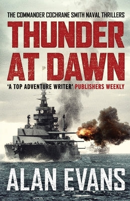 Thunder At Dawn by Evans, Alan