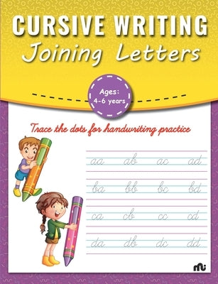 Cursive Writing: Joining Letters by Moonstone