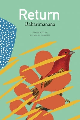 Return by Raharimanana, Raharimanana