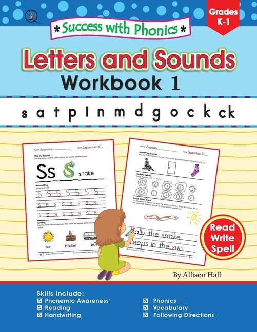 Success with Phonics: Letters and Sounds Workbook 1 by Hall, Allison C.