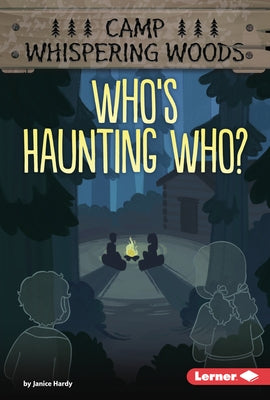 Who's Haunting Who? by Hardy, Janice