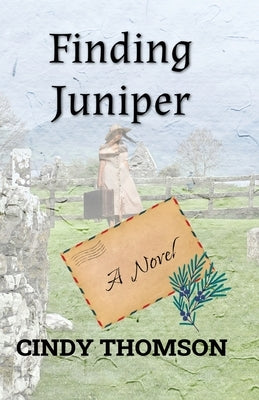 Finding Juniper by Thomson, Cindy