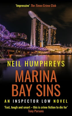 Marina Bay Sins: Volume 1 by Humphreys, Neil