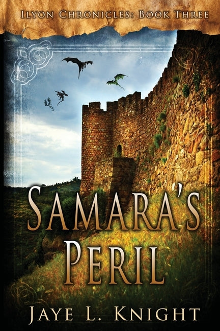 Samara's Peril by Knight, Jaye L.