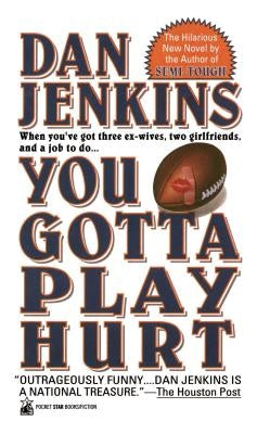 You Gotta Play Hurt by Jenkins, Dan