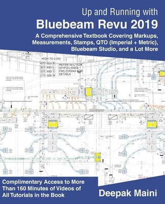 Up and Running with Bluebeam Revu 2019: For Revu Standard by Maini, Deepak