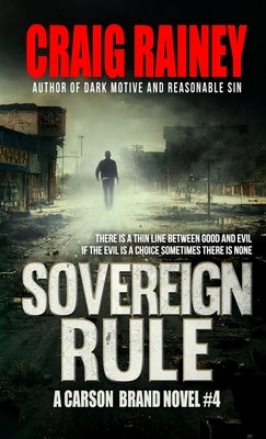 Sovereign Rule: A Carson Brand Novel #4 by Rainey