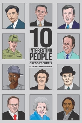 Ten Interesting People by Biber, David