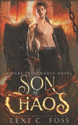 Son of Chaos by Foss, Lexi C.