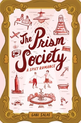 The Prism Society by Salas, Gabi