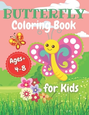 Butterfly Coloring Book for Kids: Ages 4-8, Children's Coloring Book by Publishing, Jones