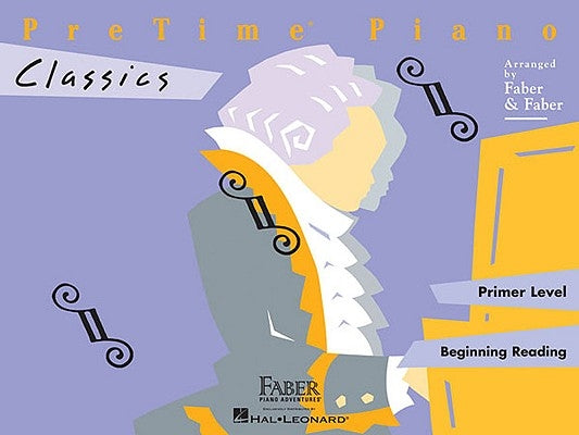 Pretime Piano Classics: Primer Level by Faber, Nancy