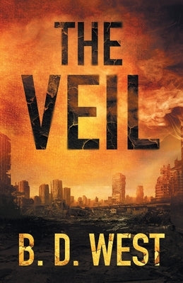 The Veil by West, B. D.