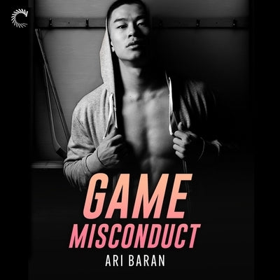 Game Misconduct by Baran, Ari