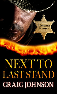 Next to Last Stand by Johnson, Craig