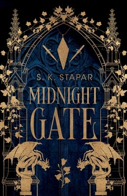 Midnight Gate: An Epic Fantasy Romance by Stapar, S. K.