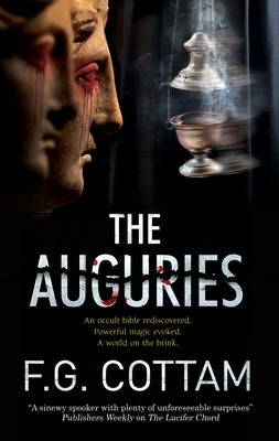 The Auguries by Cottam, F. G.