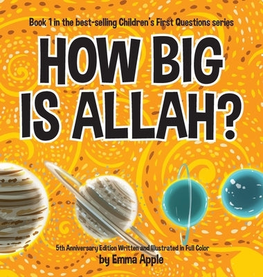 How Big Is Allah? by Apple, Emma