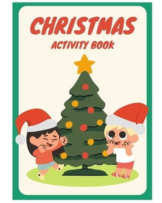 Fun Christmas Activity Workbook by Daniel, Rachel