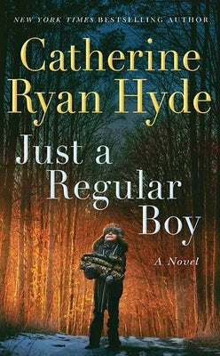 Just a Regular Boy by Hyde, Catherine Ryan