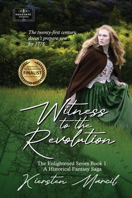 Witness to the Revolution by Marcil, Kiersten