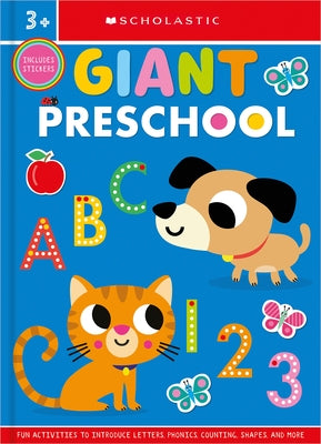 Giant Preschool Workbook: Scholastic Early Learners (Workbook) by Scholastic