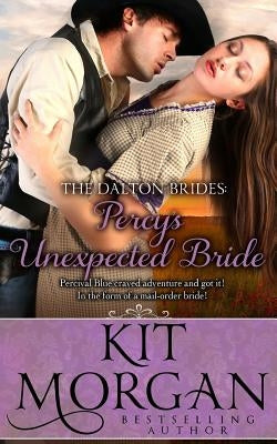 Percy's Unexpected Bride (Dalton Brides Book 7) by Osbourne, Kirsten