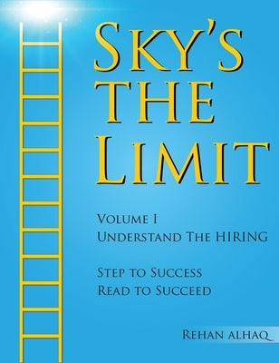 Sky's the Limit by Alhaq, Rehan