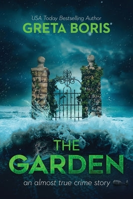 The Garden by Boris, Greta