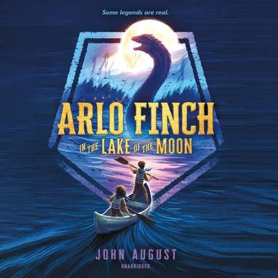 Arlo Finch in the Lake of the Moon by August, John